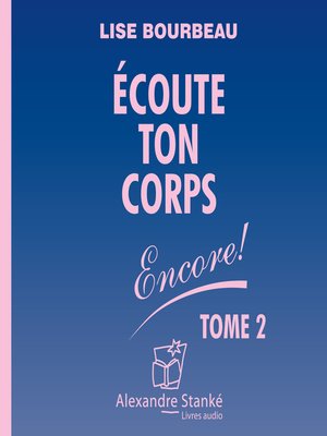 cover image of Écoute ton corps, tome 2